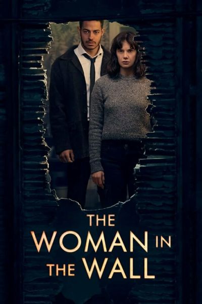 Постер сериала Женщина в стене