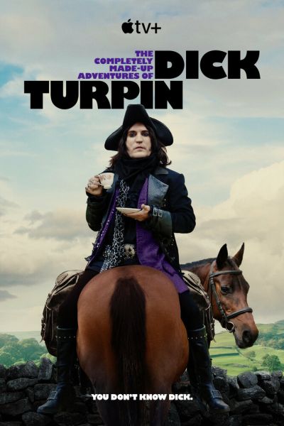 Постер сериала Полностью выдуманные приключения Дика Турпина