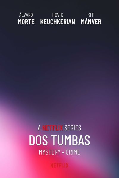 Сериал Две могилы 1 сезон